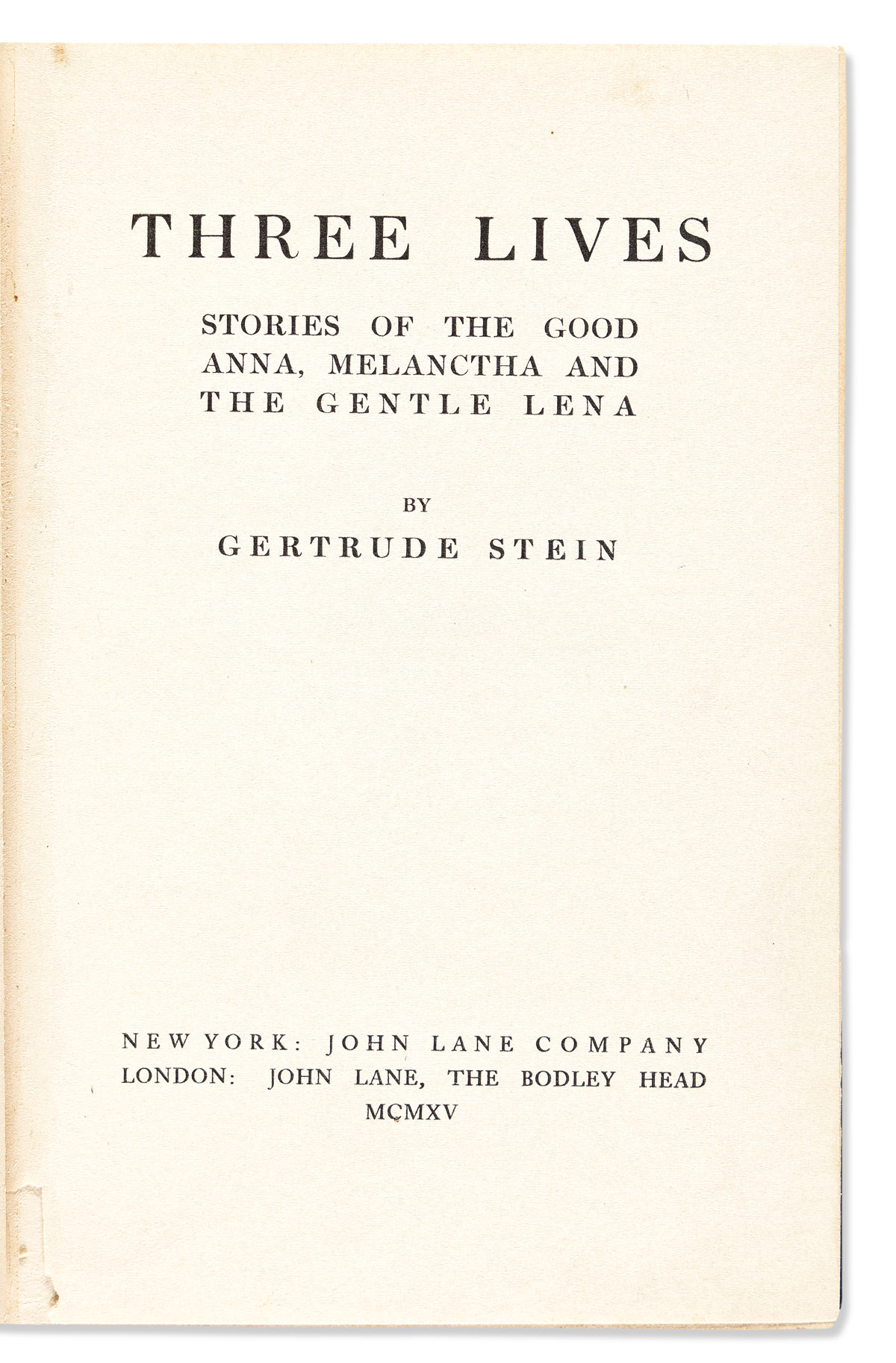 Stein Gertrude (1874 1946) Three Lives Stories of the Good A