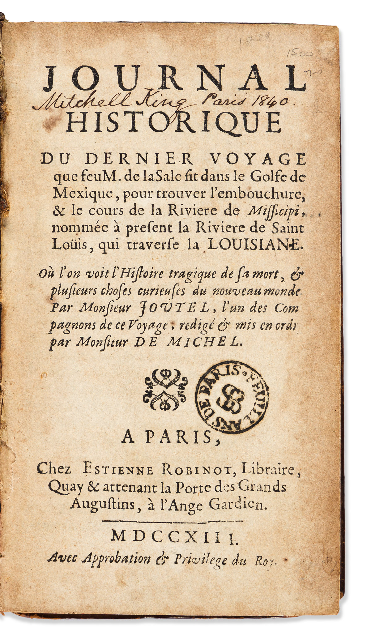 Journal Historique du Dernier Voyage que feu M. de la Sale
