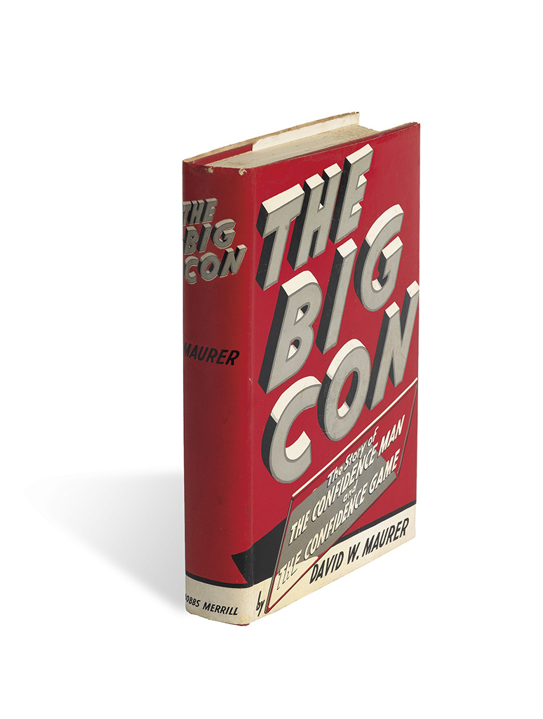 The Big Con: The Story of the Confidence Man by David Maurer, Paperback